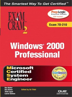 cover image of MCSE Windows 2000 Professional Exam Cram 2 (Exam Cram 70-210)